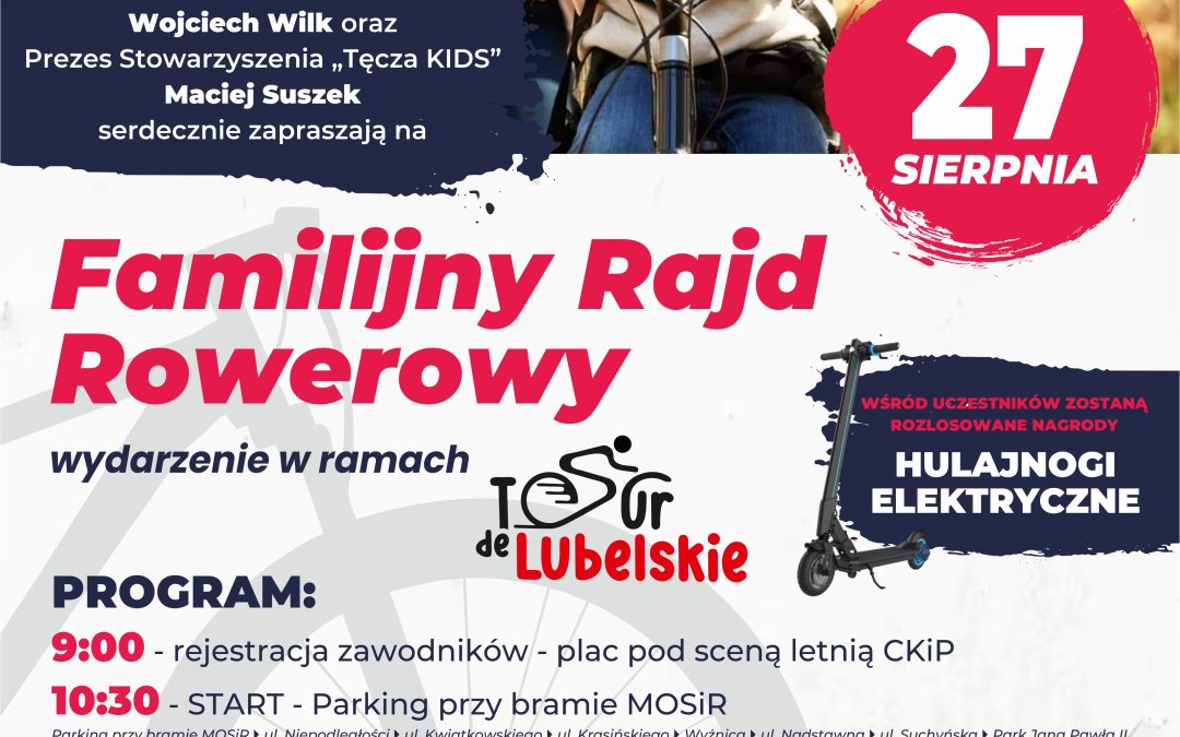 Tour de Lubelskie  – Familijny Rajd Rowerowy