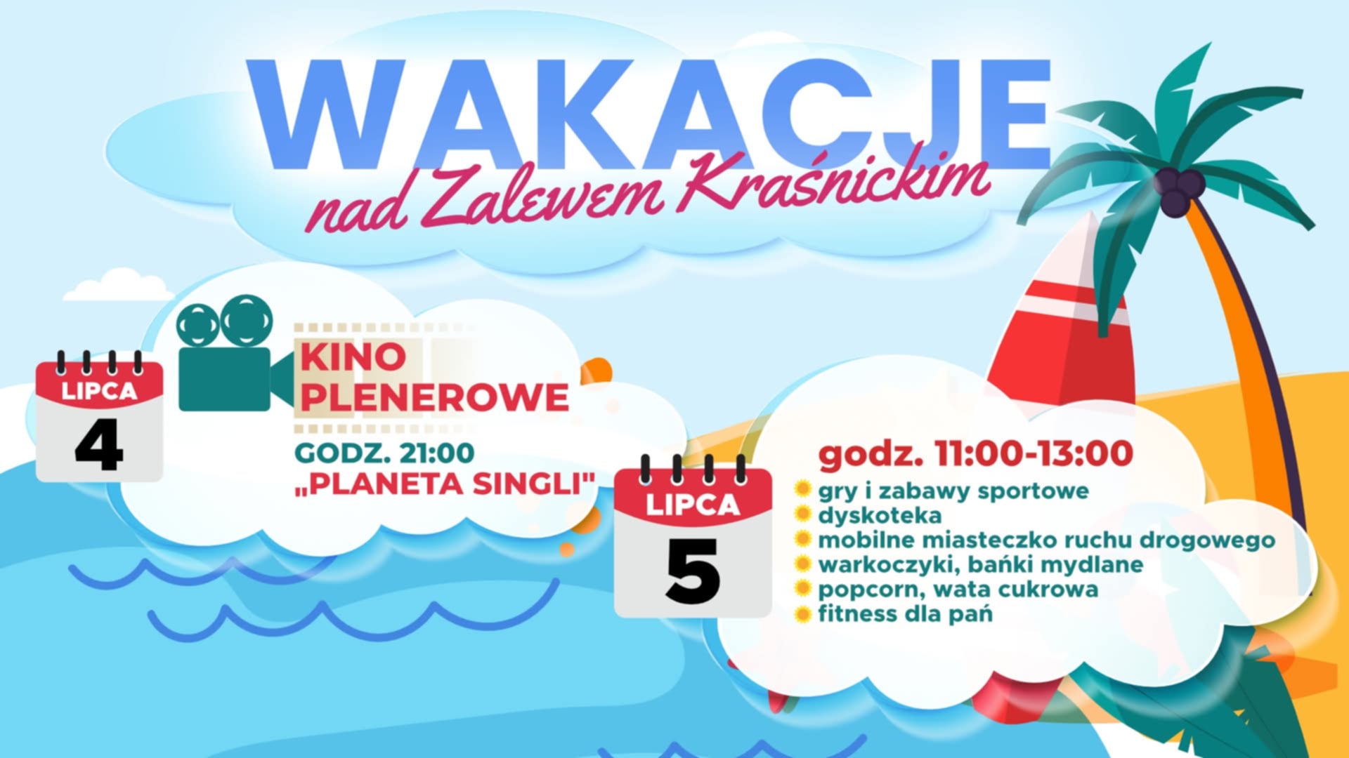 Wakacje nad Zalewem Kraśnickim