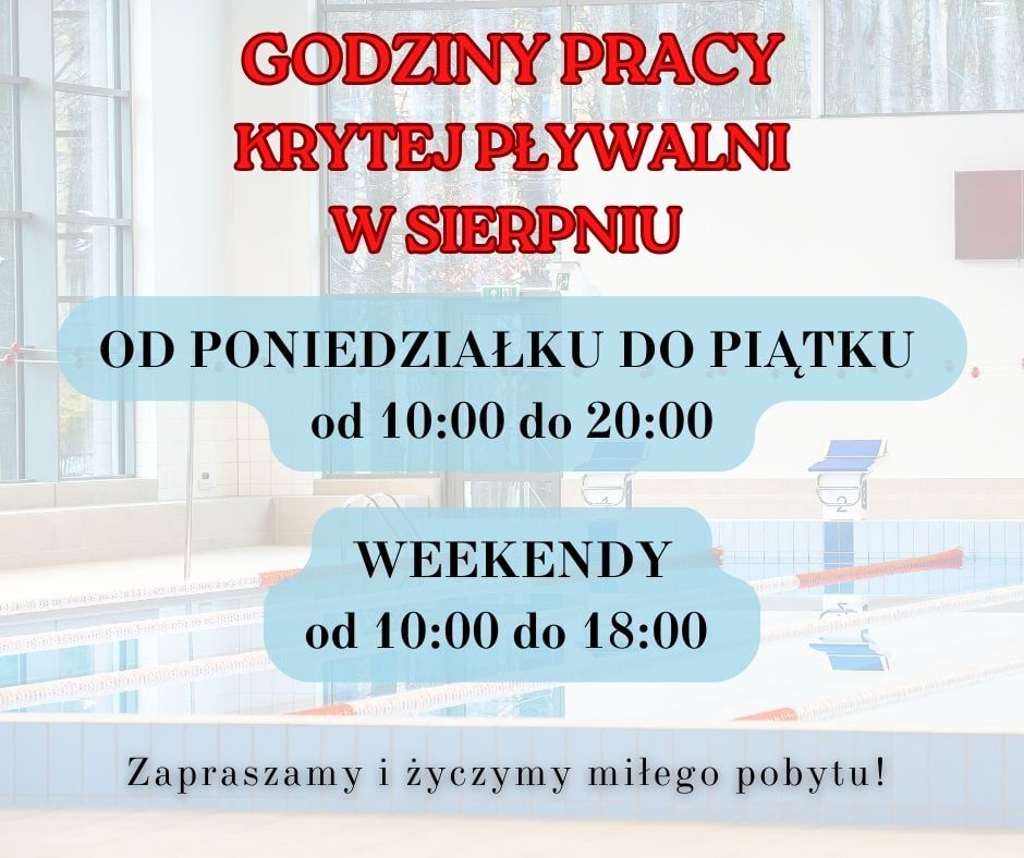 Sierpień godziny otwarcia