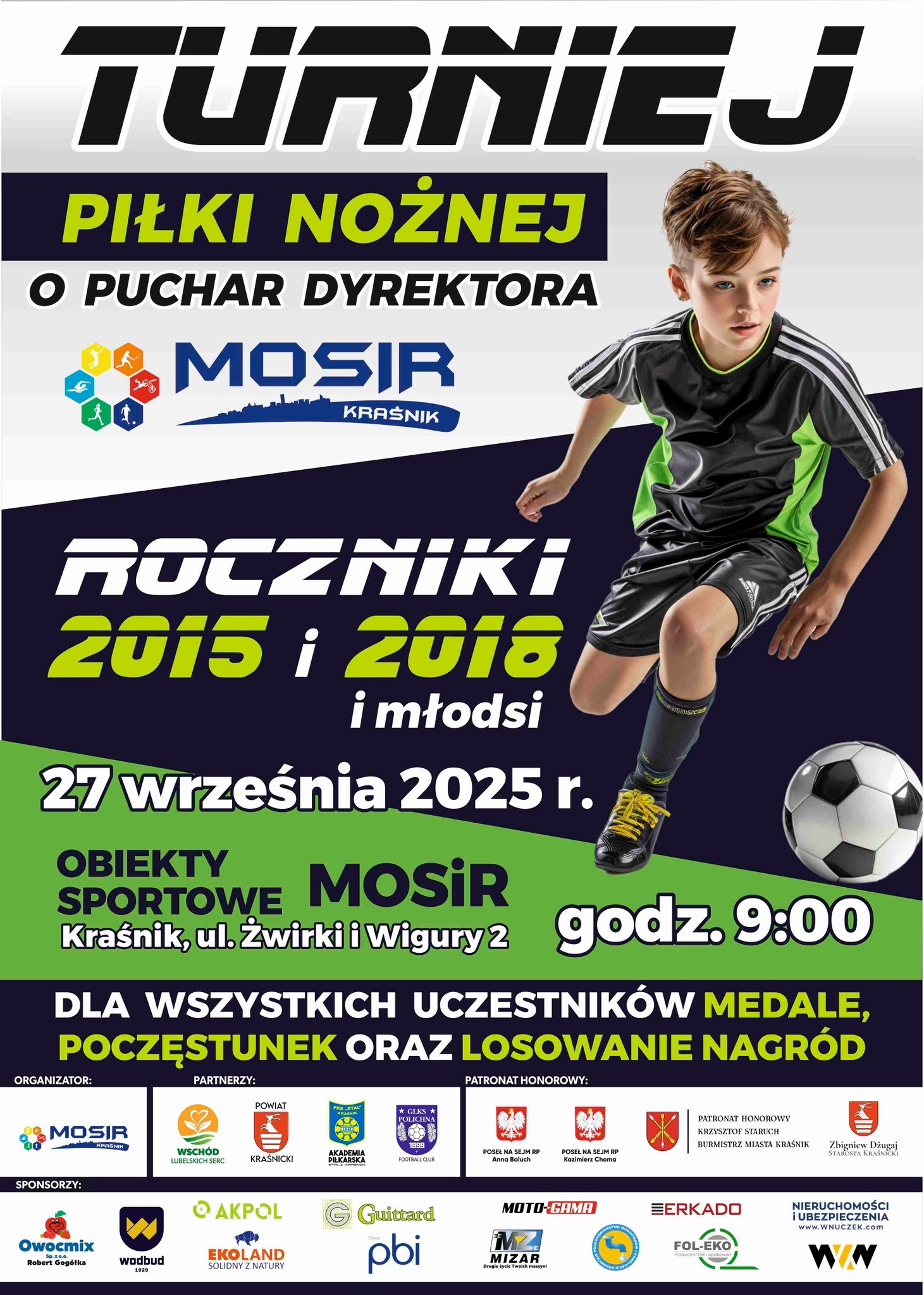 I Turniej Piłki Nożnej o Puchar Dyrektora MOSiR roczników 2015, 2018 i młodszych