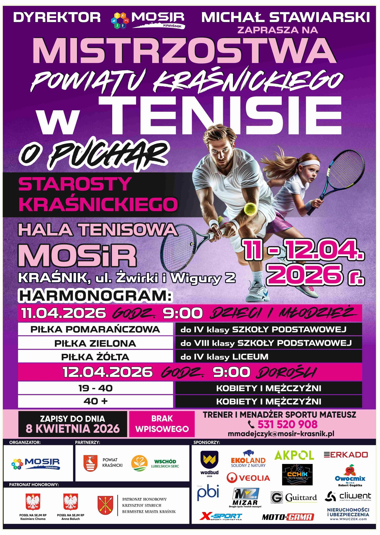 Mistrzostwa Powiatu Kraśnickiego w Tenisie o Puchar Starosty Kraśnickiego!